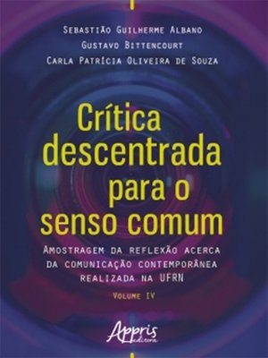 cover image of Crítica Descentrada para o Senso Comum